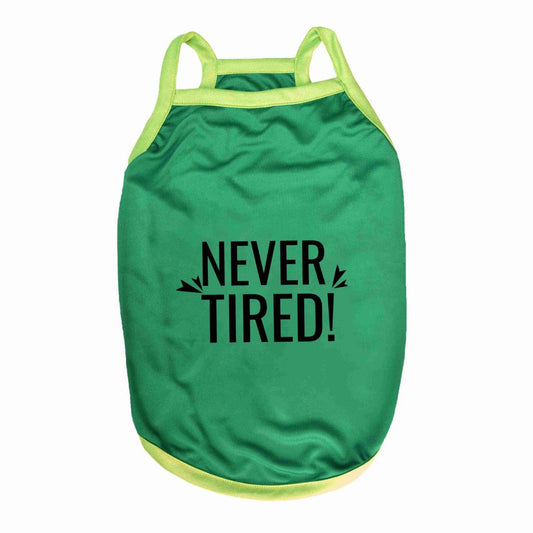 Never Tired Dog Vest